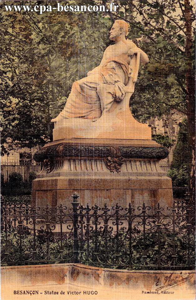 BESANÇON - Statue de Victor HUGO